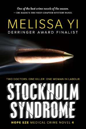 [Hope Sze Medical Mystery 04] • Stockholm Syndrome